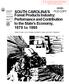SOUTH CAROLINA'S Forest Products Industry: Performance and Contribution to the State's Economy, 1970 to 1980