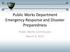 Public Works Department Emergency Response and Disaster Preparedness. Public Works Commission March 9, 2017
