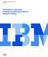IBM Industry Platforms - Insurance White Paper. Innovation in insurance: Profit by focusing innovation on decision-making