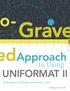 GraveFinish. Approach UNIFORMAT II. to Using. By Richard C. Schneider and David A. Cain. Facilities Manager may/june