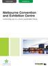 Melbourne Convention and Exhibition Centre. Connecting you to a more sustainable future