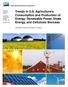 Trends in U.S. Agriculture s Consumption and Production of Energy: Renewable Power, Shale Energy, and Cellulosic Biomass