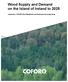 Wood Supply and Demand on the Island of Ireland to Authored by COFORD Wood Mobilisation and Production Forecasting Group