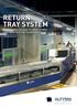RETURN TRAY SYSTEM IMPROVE THE PASSAGE TO SAFETY ZONES AND FACILITATE THE PASSENGERS FLOW.