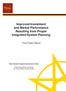 Improved Investment and Market Performance Resulting from Proper Integrated System Planning