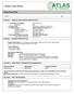 Safety Data Sheet. Atlas Finish Film. Version 1 pg. 1 SECTION 1 PRODUCT AND COMPANY IDENTIFICATION
