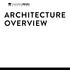 ARCHITECTURE OVERVIEW