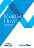 Technical Information. Magna Flow. Pre-painted steel with magnesium added technology for superior corrosion resistance. colorcote.co.