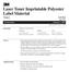 3 Laser Toner Imprintable Polyester Label Material 7842