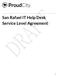 San Rafael IT Help Desk Service Level Agreement