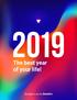 The best year of your life! Brought to you by