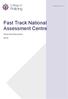 Fast Track National Assessment Centre. Overview Document 2019