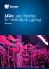 LEDs Lead the Way for Horticultural Lighting. Mark Patrick