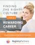 FINDING THE RIGHT CULTURE FOR A REWARDING CAREER. A Guide for Registry and Data Quality Professionals