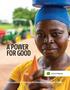 A POWER FOR GOOD 2018 GLOBAL CITIZENSHIP & SUSTAINABILITY SUMMARY REPORT