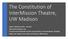 The Constitution of InterMission Theatre, UW Madison