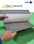 Redux Adhesives. Selector Guide. Providing practical and economical solutions for joining materials since the 1930s.