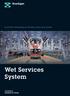 Innovative Technology for Servicing Trains and Aircraft. Wet Services System