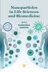 Nanoparticles in Life Sciences and Biomedicine