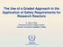 The Use of a Graded Approach in the Application of Safety Requirements for Research Reactors