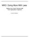 MRO: Doing More With Less