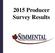 2015 Producer Survey Results