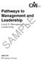 Pathways to Management and Leadership SAMPLE. Level 5: Management and Leadership. Unit 514 Managing Change