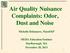 Air Quality Nuisance Complaints: Odor, Dust and Noise