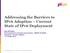 Addressing the Barriers to IPv6 Adoption Current State of IPv6 Deployment