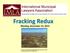 Fracking Redux Monday, December 14, 2015