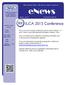 enews ILCA 2015 Conference The ILCA 2015 Annual Conference will be held October 5, 6, and 7 at the Cincinnati Marriott Northeast in Mason, Ohio.