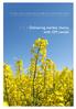 An industry report prepared under the Single Vision Grains Australia process. >>>Delivering market choice with GM canola