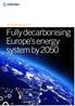 PÖYRY POINT OF VIEW - MAY Fully decarbonising Europe s energy system by 2050