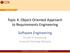 Topic 4: Object-Oriented Approach to Requirements Engineering. Software Engineering. Faculty of Computing Universiti Teknologi Malaysia