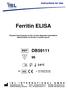 Ferritin ELISA. Enzyme immunoassay for the in-vitro-diagnostic quantitative determination of Ferritin in human serum.