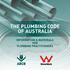 THE PLUMBING CODE OF AUSTRALIA INFORMATION & MATERIALS FOR PLUMBING PRACTITIONERS