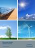 Renewable Energies Unlimited resources. Turning Ideas into Reality.