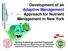 Development of an Adaptive Management Approach for Nutrient Management in New York
