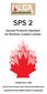 SPS 2. Special Products Standard for Machine Graded Lumber. Effective April 1, Approved by the Canadian Lumber Standards Accreditation Board