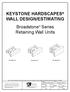 KEYSTONE HARDSCAPES WALL DESIGN/ESTIMATING Broadstone Series Retaining Wall Units