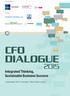 JOINTLY ORGANISED BY: SUPPORTED BY: CFO DIALOGUE. Integrated Thinking, Sustainable Business Success. 3 September 2015 (Thursday), Hilton Kuala Lumpur