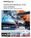SUPPLIER MANUAL FOR DELIVERIES Logistical requirements of SMS group GmbH