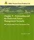 Chapter 5 Forecasting and the Preferred Forest Management Scenario
