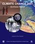 CLIMATE CHANGE Synthesis Report. Subject to Final Copyedit. A Report of the Intergovernmental Panel on Climate Change WMO