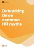 Debunking three common HR myths