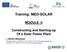 Training: MED-SOLAR MODULE :4. Constructing and Starting-up Of a Solar Power Plant