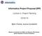 Informatics Project Proposal (IPP) Lecture 5: Project Planning 2018/19