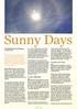 Sunny Days. A Year of Extremes Because the sun is much lower in the