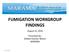 FUMIGATION WORKGROUP FINDINGS