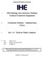 IHE Pathology and Laboratory Medicine Technical Framework Supplement. Transfusion Medicine - Administration (TMA) Rev. 1.0 Draft for Public Comment